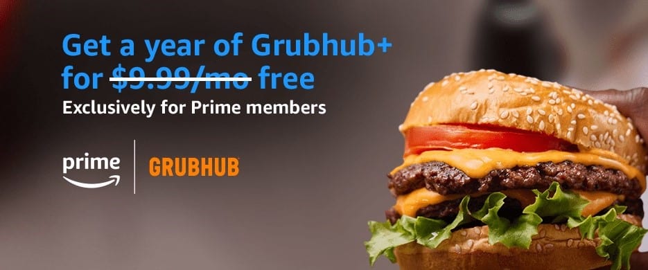 Save on Your Food Delivery by Activating Your Free Year of Grubhub With Prime